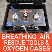 Breathing Air - Fire Rescue Tools and Oxygen Cases